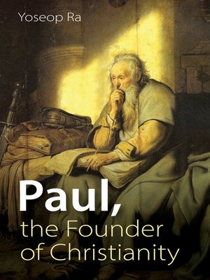 cover image of Paul, the Founder of Christianity